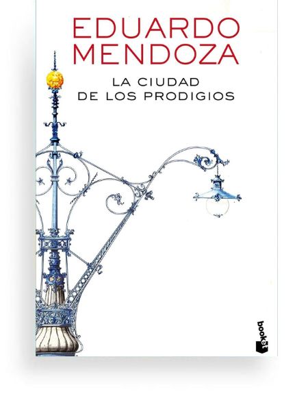 La ciudad de los prodigios La ciudad de los prodigios