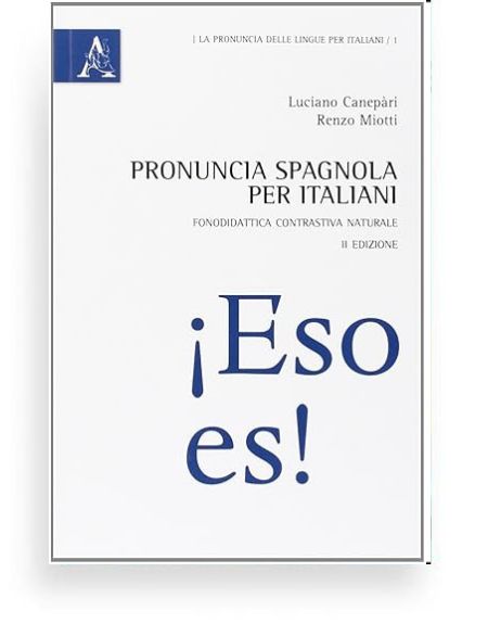 Pronuncia spagnola per italiani Pronuncia spagnola per italiani